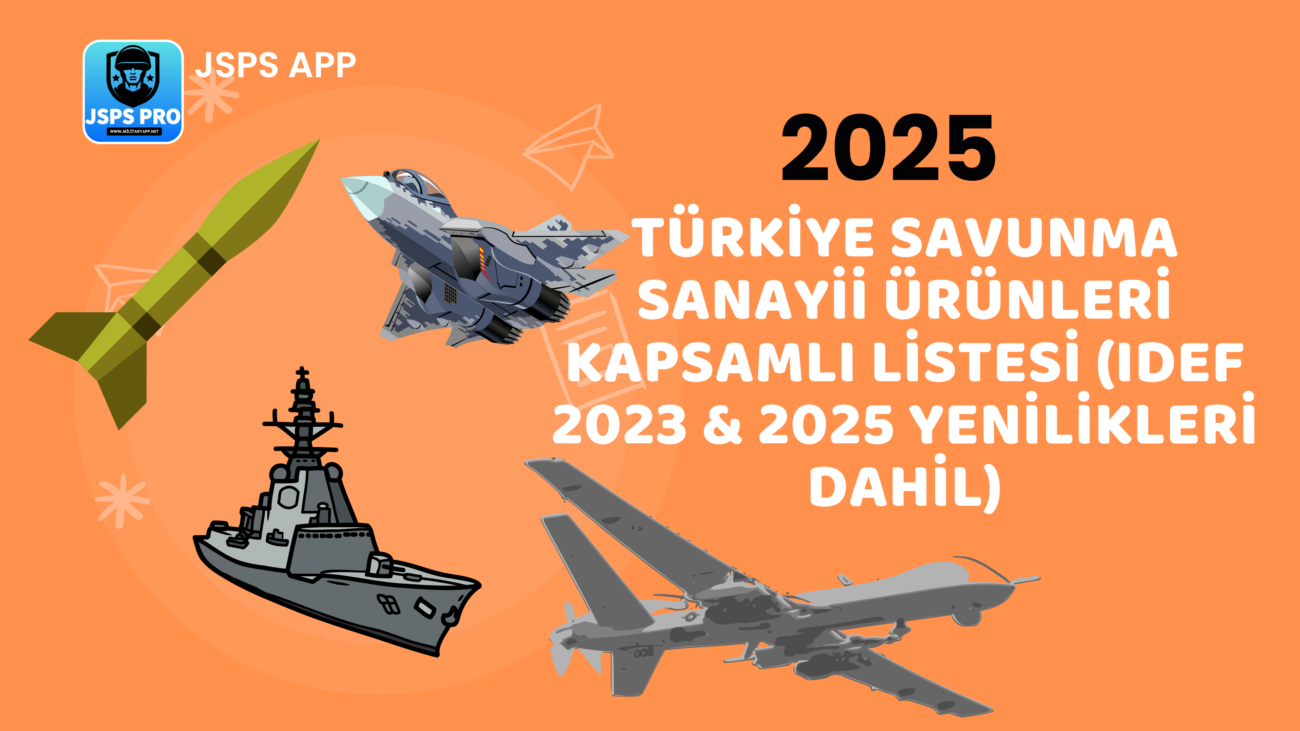 2025 savunma sanayi ürünleri