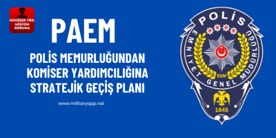 PAEM komiser yardımcılığı